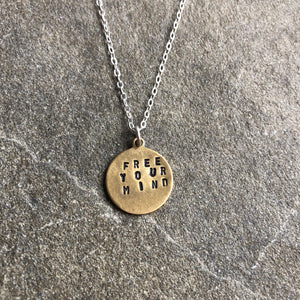 "FREE YOUR MIND” Mantra Necklace